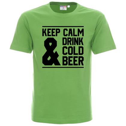 Keep calm drink beer